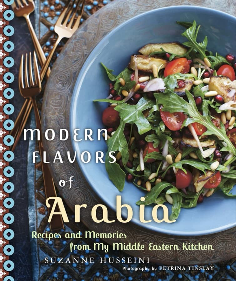 Cover of Modern Flavors of Arabia by Suzanne Husseini