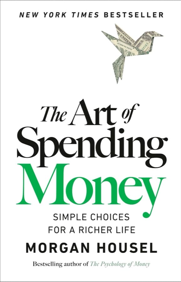 Cover of The Art of Spending Money by Morgan Housel